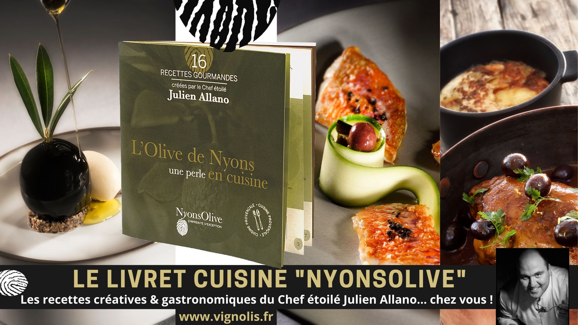 NOUVEAUTÉ ! LIVRET CUISINE NYONSOLIVE